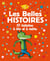Les Belles Histoires 10 histoires à lire et à relire