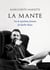 La Mante : ou la septième femme de Barbe bleue