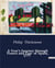 A Year's Journey through France and Part  of Spain, 1777 : An Exploration of 18th Century France and Spain through the Eyes of Philip Thicknesse