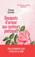 Bouquets d'amour aux senteurs poétiques : Recueil de poésies illustrées