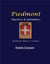 Piedmont - mystères et splendeurs