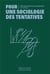 Pour une sociologie des tentatives : Faire monde, se mettre en recherche