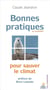 Bonnes pratiques pour sauver le climat