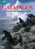 Galápagos, les îles qui ont changé le monde