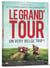Le Grand'tour