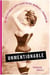 Unmentionable : the victorian lady's guide to sex, marriage, and manners