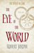 THE EYE OF THE WORLD - THE WHEEL OF TIME BOOK 1
