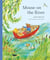 Mouse on the river : A journey through nature