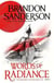 WORDS OF RADIANCE PART TWO - THE STORMLIGHT ARCHIVE BOOK 2