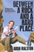Between a Rock and a Hard Place