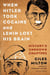 WHEN HITLER TOOK COCAINE AND LENIN LOST HIS BRAIN - HISTORY''S UNKNOWN CHAPTERS
