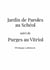 Jardin de Paroles au Schéol suivi de Purges au Vitriol