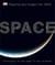 Space - from earth to the edge of the universe