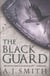 The black guard