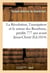 La revolution, l'usurpateur et le retour des bourbons, predits 777 ans avant jesus-christ - . vision