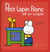 Petit lapin blanc est un coquin