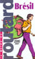 Guide du routard - bresil 2000-2001