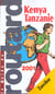 Guide du routard - kenya tanzanie 2001-2002