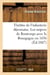 Théâtre de l'infanterie dijonnaise. Les nopces de Bontemps avec la Bourgogne en 1636