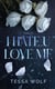I hate U love me Tome 1