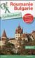 Guide du routard - roumanie, bulgarie (édition 2016/2017)