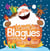 Le petit livre des blagues poilantes de Noël