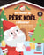 Mon atelier du père Noël à décorer