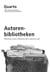 Revue Quarto n.30/31 : autoren-bibliotheken