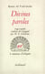 Divines paroles - tragi-comedie