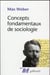 Concepts fondamentaux de la sociologie