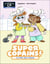 Super Copains ! Tome 5 : La fête des crêpes