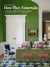How They Entertain : At Home with the Tastemakers