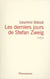 Les derniers Jours de Stefan Zweig