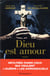 Dieu est amour - enquête