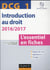 Dcg 1 - introduction au droit - l'essentiel en fiches (édition 2016/2017)