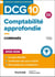 DCG 10 : Comptabilité approfondie - Corrigés (édition 2025/2026)