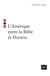 L'Amérique entre la bible et Darwin (2e édition)