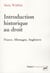 Introduction historique au droit - France, Allemagne, Angleterre