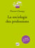 La sociologie des professions (2e édition)