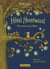 Hôtel Heartwood Tome 1 : une maison pour Mona