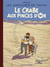 Les aventures de Tintin Tome 9 : le crabe aux pinces d'or