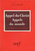 Appel du Christ... Appels du monde