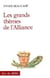 Les Grands Thèmes de l'alliance