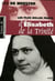 Les plus belles pages d'Elisabeth de la Trinité
