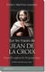 Sur les traces de Jean de la Croix