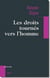 Les droits tournés vers l'homme