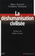 La déshumanisation civilisée