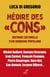Médire des "cons" : Histoire culturelle d'un snobisme populaire