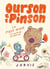 Ourson et Pinson Tome 1 : Le pique-nique et autres histoires
