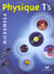 Micromega - physique - 1ère s - livre de l'élève (édition 2005)